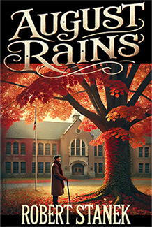 August Rains
